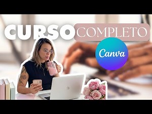 Curso COMPLETO de CANVA 🚀