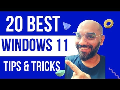 20 Awesome Windows 11 Tips & Tricks