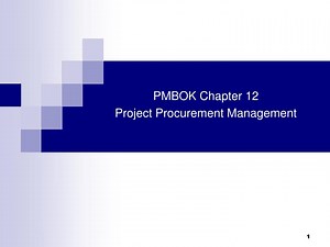 PMBOK Chapter 12 Project Procurement Management - SlideServe