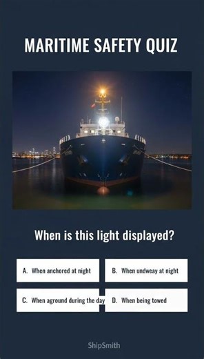 🚨 **Maritime Safety Quiz: Anchor Light Display Rules**