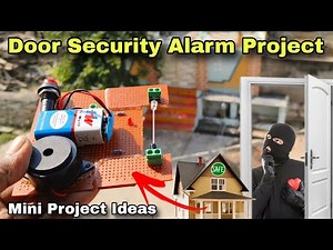 Door Security Alarm || Mini Project || Electrical Project #shorts #project #miniprojectideas #diy