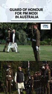 Prime Minister Narendra Modi Receives Guard Of Honour In Melbourne, Australia | N18G