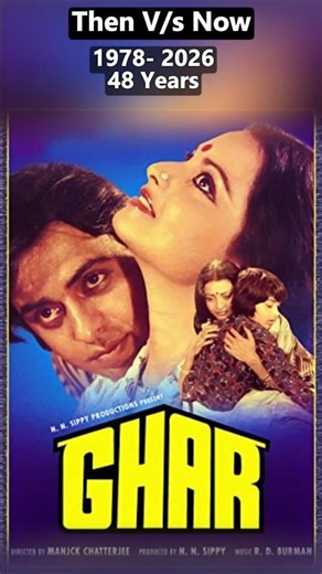 Ghar 1977 Movie Cast Then and Now #transformation #old
