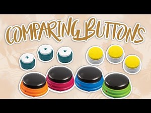 Comparing Buttons | Teach your dog to talk