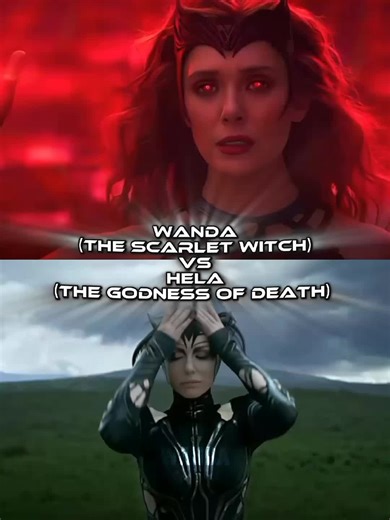 Wanda Maximoff vs Hela Debate: Goddess of Death vs Chaos Queen