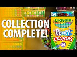 CRAYOLA Pearl Crayons [Completing My Collection]