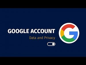 Google Account Data and Privacy | Gmail Account