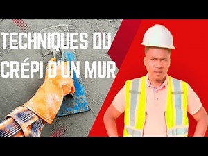 Technique du crépi d'un mur