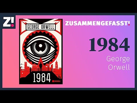 1984 - George Orwell | The Dystopian Classic Summarized in German!