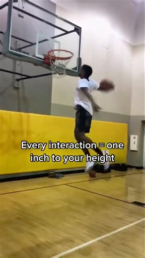 EVERY INTERACTION = ONE INCH TO YOUR HEIGHT