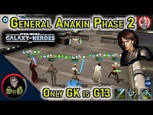 Flawlessly beat P2 of General Skywalker Event! GK G13, rest are G12