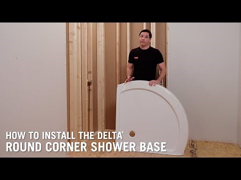How to Install the Delta® Round Corner Shower Base