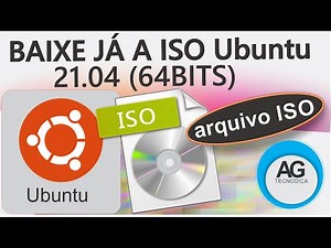 Como Baixar a ISO Original Ubuntu 21.04 64Bits