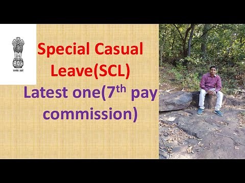 Special Casual Leave(SCL)