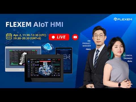 Upgrade Your HMI | FLEXEM AIoT HMI Live Demo