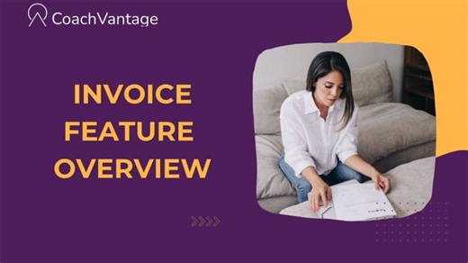 Invoice Feature Overview | CoachVantage Tutorial | CoachVantage