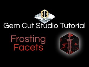 Gem Cut Studio Tutorial 9: Working With Frosted Facets