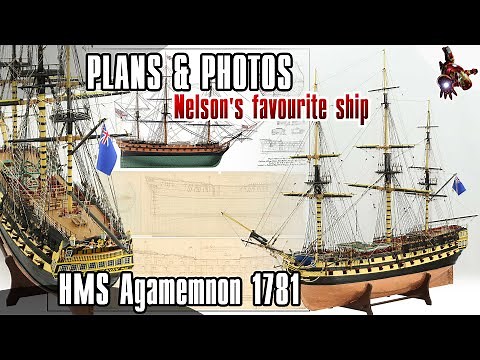 The HMS AGAMEMNON 1781 model ship PLANS & PHOTOS * Nelson's Favourite * SUPER ScaleModeling HEROES