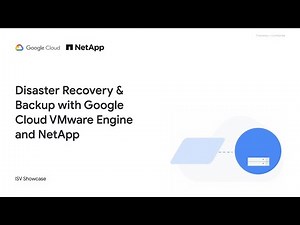 Disaster Recovery and Backup with Google Cloud VMware Engine and NetApp
