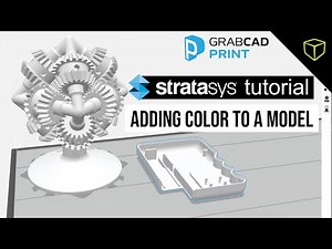 Stratasys GrabCAD Tutorial - Adding Color to a Model