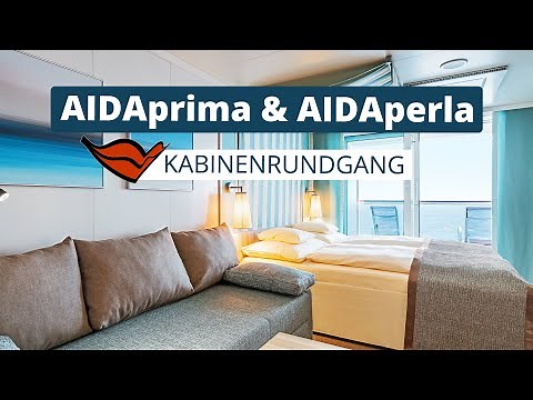 Der große AIDAprima & AIDAperla Kabinenrundgang