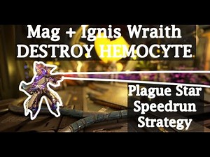 Mag Prime + Ignis Wraith DESTROY HEMOCYTE | Plague Star Event Guide Speed Run Strat |