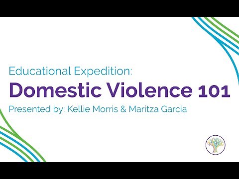 Educational Expedition Training Series: Domestic Violence 101