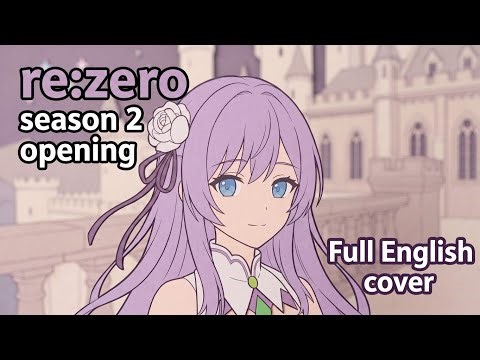 Realize — ReZero Season 2 Opening [ English cover ]