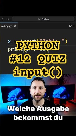 input() Quiz | Python #12 #python #pythonlernen #programmieren