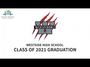 Westside High School 2021 Graduation