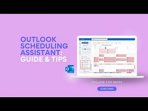 Master Outlook Scheduling Assistant: Step-by-Step Guide & Pro Tips