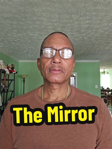 The Mirror💥 #inspiration #motivation #mindset
