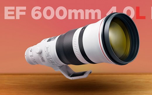 佳能 EF 600mm F4.0L IS II USM 镜头深度评测
