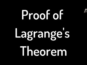 Proof of Lemma and Lagrange's Theorem