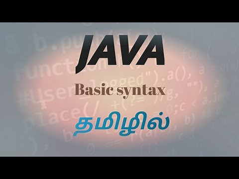 Java basic syntax explanation in tamil #java #happycoding #tamil#coding #javaprogramming#programming