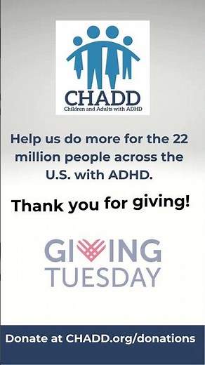 Support CHADD for #GivingTuesday