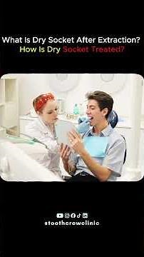 What Is Dry Socket After Tooth Extraction? ⚠️ Causes, Symptoms & Treatment Explained