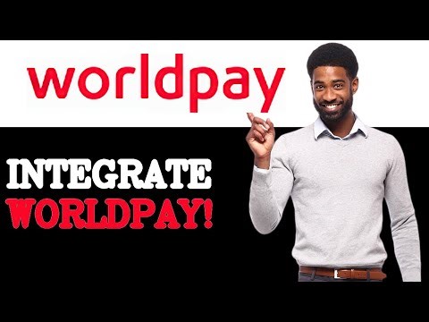 How To Use WorldPay SDK (2025)