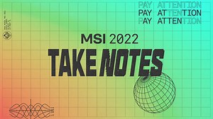 Here's the full schedule for MSI 2022