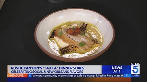 Rustic Canyon's "LA x LA Dinner Series"