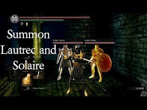 Summon Both Lautrec and Solaire to beat the Gaping Dragon - The Depths DARK SOULS REMASTERED