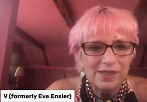 V (Eve Ensler) Interview with Gabor Maté & Recent Article She Wrote for The Guardian