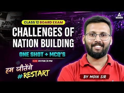 Challenges Of Nation Building - One Shot and MCQs | Class 12 Political Science By Moin Sir