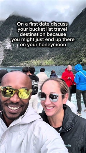 On our first date, the first time we met, we ended up talking about our bucket list destinations.