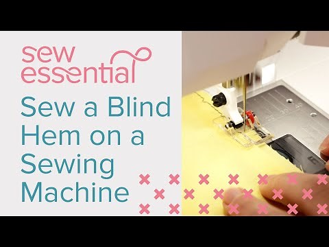 How to Sew a Blind Hem on a Sewing Machine