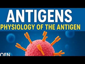 ANTIGENS Explained | Detailed Physiology Lecture | Joen Academy 🧬