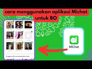 Cara login dan menggunakan aplikasi Michat bagi pemula