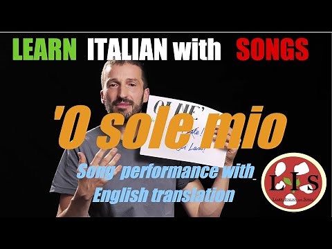 Italian song 'O sole mio with lyrics, English translation and explanations