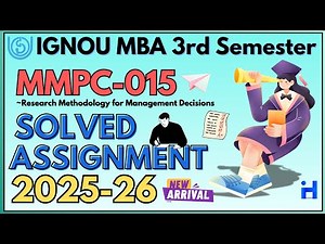 MMPC-015 SOLVED ASSIGNMENT 2025-26 | IGNOU MBA 3RD SEMESTER SOLVED ASSIGNMENT JULY 2025 | JAN 2026