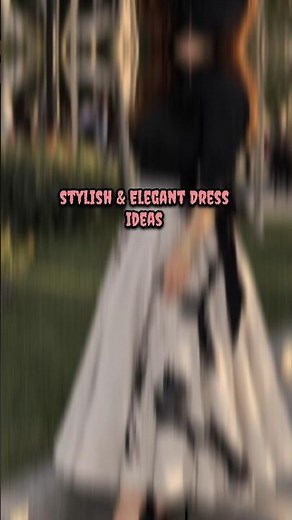 Latest Dress Designs ✨ | Modern & Chic Outfit Ideas #outfitideas #latestfashion #elegantlook